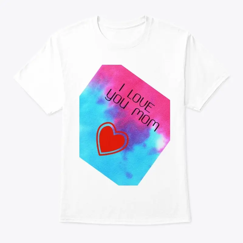 I love you Mom - Unisex / Men´s T-Shirts